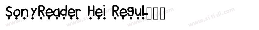 SonyReader Hei Regul字体转换